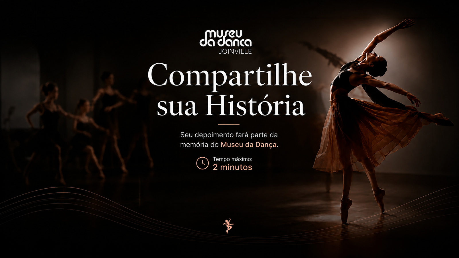 Museu da Dança - Compartilhe sua História